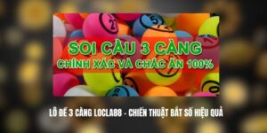 Lô Đề 3 Càng Locla88